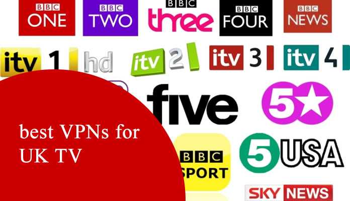best VPNs for watching UK TV abroad