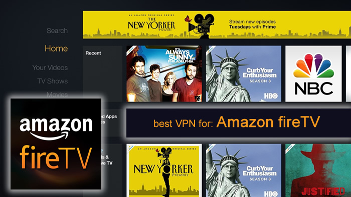 best VPN for Amazon Fire TV
