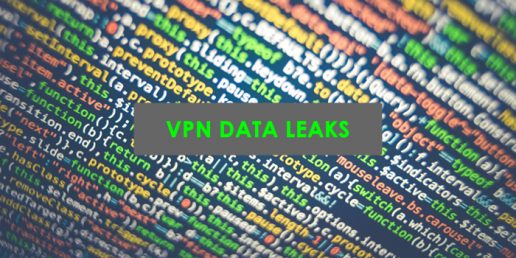 VPN data leaks - how safe is your vpn?