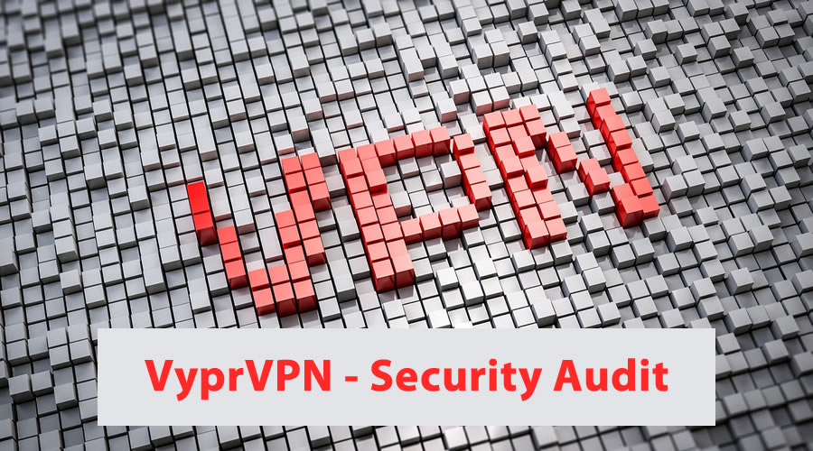 VyperVPN - security audit completed