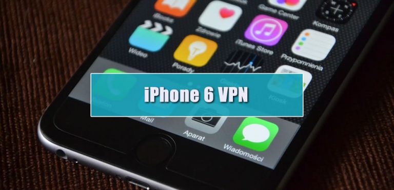 How to Setup a VPN on iPhone 6